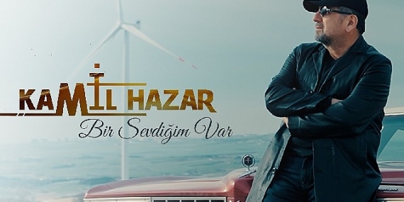 kamil-hazardan-aska-seslenen-yeni-sarki-bir-sevdigim-var.jpg